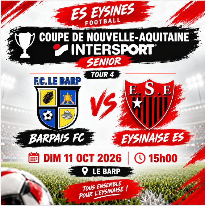 🏆 COUPE DE NOUVELLE-AQUITAINE : L’ES EYSINES SE DÉPLACERA AU BARP